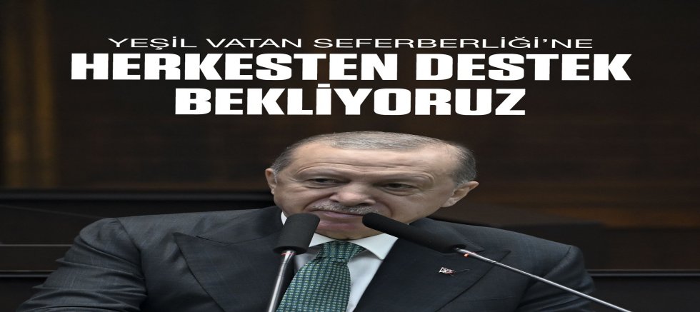 Cumhurbaşkanı Erdoğan 'dan 
